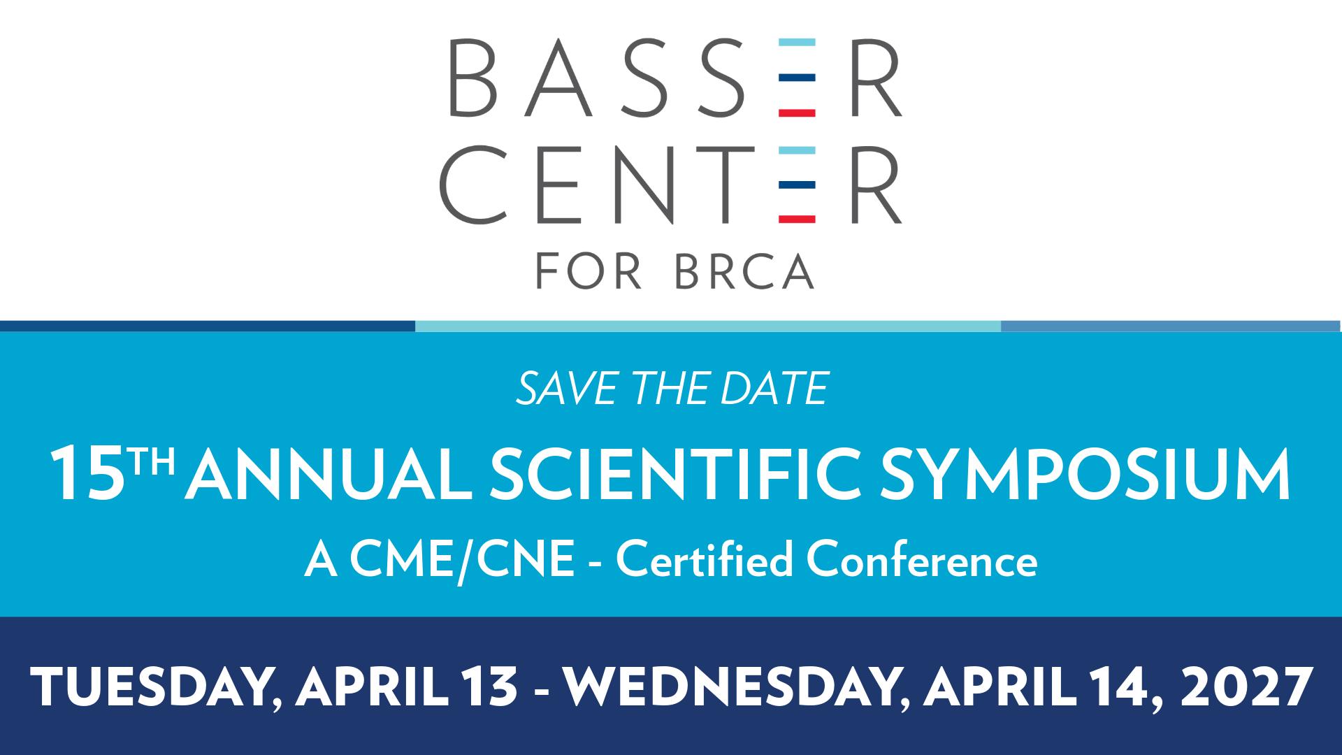 Basser's Annual Scientific Symposium on April 13-14, 2027